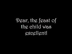 Dear, the feast of the was excellent!