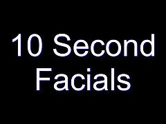 10 seconds facials