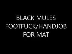 fireflys BLACK MULES FOOTFUCK/HANDJOB