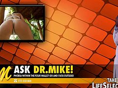 Ask Doctor Mike!